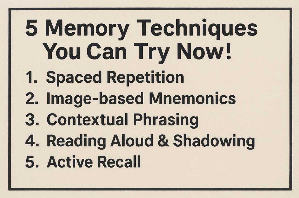 5つの記憶術を紹介する英語の看板画像。Spaced RepetitionやActive Recallなどが箇条書きで整理されている様子。